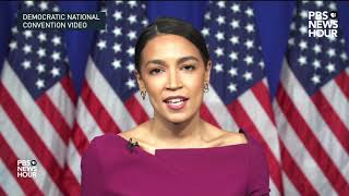 WATCH Rep Alexandria OcasioCortez’s full speech at the 2020 Democratic National Convention [upl. by Bel]