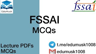 FSSAI 2021 FSSAI MCQ QUESTIONS  1000 MCQS [upl. by Shreve]