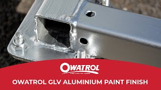 Owatrol GLV Marine Paint  Aluminium Paint [upl. by Braun211]