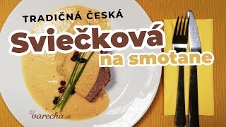 Sviečková na smotane  recept [upl. by Stedt]