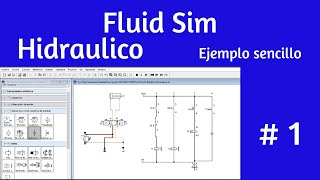 FluidSim Hidráulica Ejemplo sencillo [upl. by Nnylyak843]