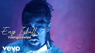 Enzo Ishall  Vasingazvinzwisise ChillSpot Foreign Pamutabhera Mic Sessions Video [upl. by Hardman]