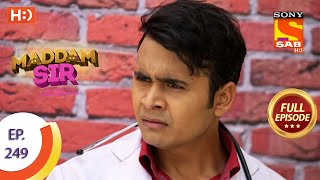 Madam sir  Ep 249  Full Episode  9th July 2021 [upl. by Jamel218]