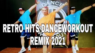 RETRO HITS DANCEWORKOUT REMIX 2021 l JADANCEWORKOUT CHOREOGRAPHY [upl. by Landre]