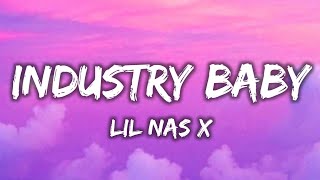 Lil Nas X  Industry Baby Lyrics [upl. by Octavian]