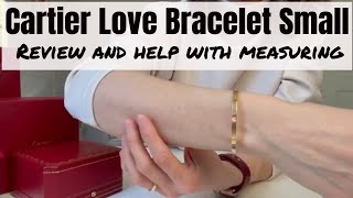 Cartier Love Bracelet Small review and help with measuring for perfect fit [upl. by Atikal482]