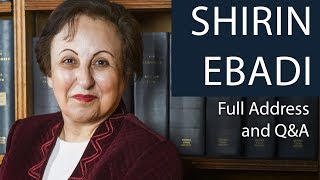 Shirin Ebadi  Full Address and QampA  Oxford Union [upl. by Netti]