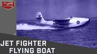 Forgotten Planes The Jet Fighter Flying Boat SRA1 [upl. by Tuhn927]