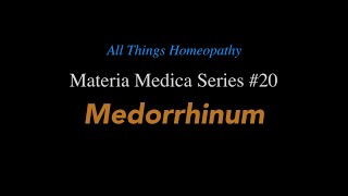 Materia Medica Series 20 Medorrhinum [upl. by Fritz36]