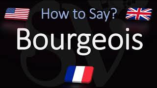 How to Pronounce Bourgeois CORRECTLY English amp French Pronunciation [upl. by Bentlee]