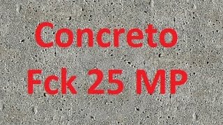 🏗Receita concreto Fck 25 Mpa  traço de concreto [upl. by Vevine]