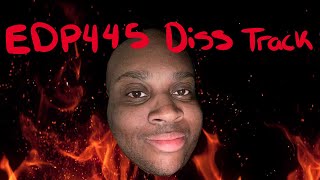 EDP445 DISS TRACK [upl. by Anuait]