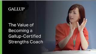 The Value of Becoming a GallupCertified Strengths Coach [upl. by Orlanta]