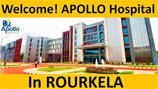 Welcome APOLLO Hospital in Rourkela [upl. by Bertilla]