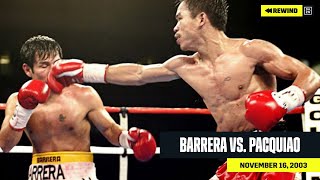 FULL FIGHT  Marco Antonio Barrera vs Manny Pacquiao DAZN REWIND [upl. by Felipa]