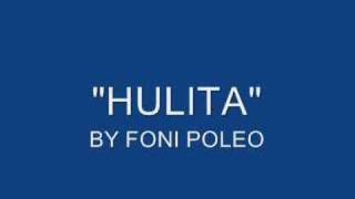 HULITA  FONI POLEO [upl. by Ely742]