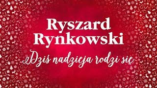 Ryszard Rynkowski  Dziś nadzieja rodzi się [upl. by Rosanna]