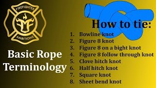 Basic Rope Terminology How to Tie Knots Firefighter Guide [upl. by Orelu]