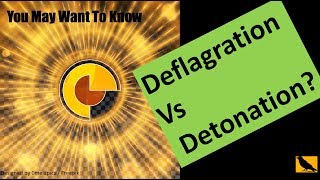 Detonation vs Deflagration [upl. by Jemy]