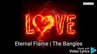 Eternal Flame  The Bangles  Lyrics [upl. by Marrissa776]