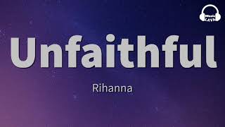 Rihanna  Unfaithful Lyrics [upl. by Notlih761]