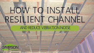 HOW TO INSTALL RESILIENT CHANNEL AND REDUCE VIBRATION NOISE [upl. by Ardnaed644]