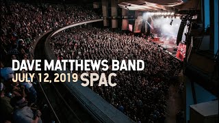 Dave Matthews Band 20190712  Live from The Saratoga Performing Arts Center [upl. by Direj327]