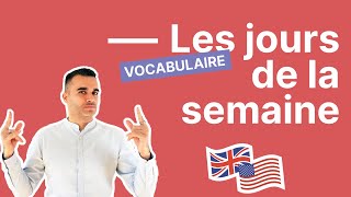 Les jours de la semaine en anglais guide complet et facile [upl. by Aramanta]