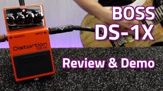 Boss DS1X vs DS1 Distortion  Review Demo amp Comparison [upl. by Hctub]