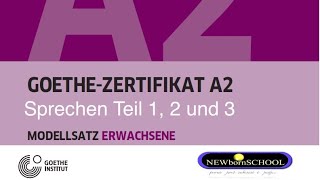 Start Deutsch 2 Goethe Zertifikat A2 Sprechen Teil 1 2 und 3 Die mündliche Prüfung 2023 [upl. by Chelsae]