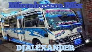 Microbuseros Mix Vol3 Mix Reggaeton 2021 Lo Mas Escuchado DJALEXANDER [upl. by Bernt]