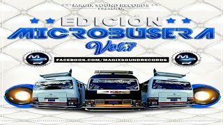 🚌 Cumbias Mix 🚌 Edición Microbusera Vol7 🌑 Kayrz DJ  Magix Sound Records [upl. by Aniahs]