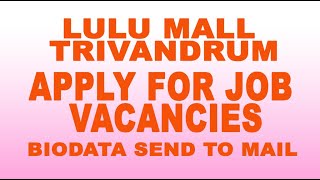 lulu mall trivandrum job vacancies [upl. by Irita]