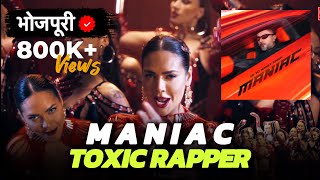 Maniac  Yo Yo Honey Singh  Bhojpuri Version  Toxic Rapper [upl. by Fifine]