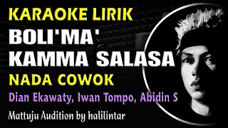 Bolima Kamma Salasa Karaoke Nada Cowok [upl. by Irrehc]