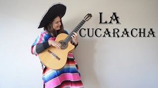 La Cucaracha guitar cover  Mexican traditional music with TAB [upl. by Aniluap481]