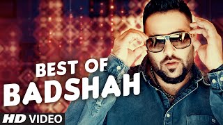 Best of Badshah Songs Hit Collection BOLLYWOOD SONGS 2016 INDIAN SONGS  Video Jukebox TSeries [upl. by Bucky]