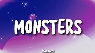 KATIE SKY  MONSTERS Lyrics [upl. by Elamor]