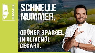 Schnelles grüner SpargelRezept in Olivenöl gegart von Steffen Henssler [upl. by Uzzia279]