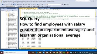 SQL  Find employees with salary greater than department average  and less than company average [upl. by Itsirk]