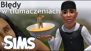 The Sims Dziwne błędy w tłumaczeniach 1 [upl. by Inuat907]