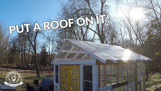 HOW TO BUILD A GREENHOUSE  Building the ROOF using Tuftex PolyCarb roof panels [upl. by Llywellyn]