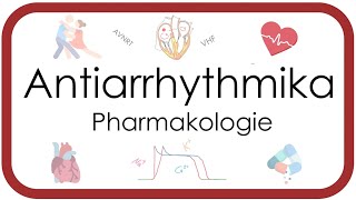 Antiarrhythmika  Pharmakologie Amiodaron βBlocker Ajmalin Adrenalin Atropin Digitalis VHF [upl. by Yretsym]