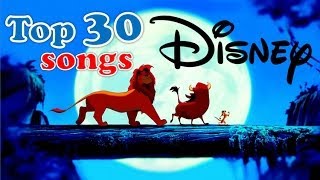 top 30 Disney songs [upl. by Aimar999]