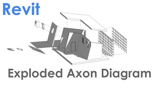 Exploded 3D Axon Diagram in Revit [upl. by Jesher53]