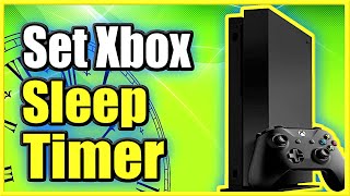 How to SET Xbox One Sleep timer for AUTO TURN OFF after inactivity Easy Method [upl. by Goddard927]