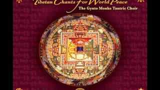 Gyuto Monks Tantric Choir Tibetan Chants for World Peace [upl. by Jenna131]