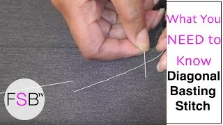 Hand Sewing  The Diagonal Basting Stitch [upl. by Salamanca]