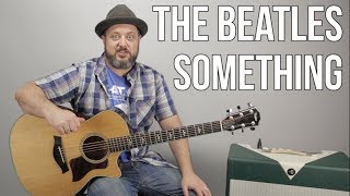 The Beatles Something Guitar Lesson Tutorial [upl. by Nujra156]