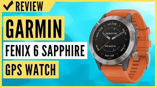 Garmin fenix 6 Sapphire Premium Multisport GPS Watch Review [upl. by Enitsej]